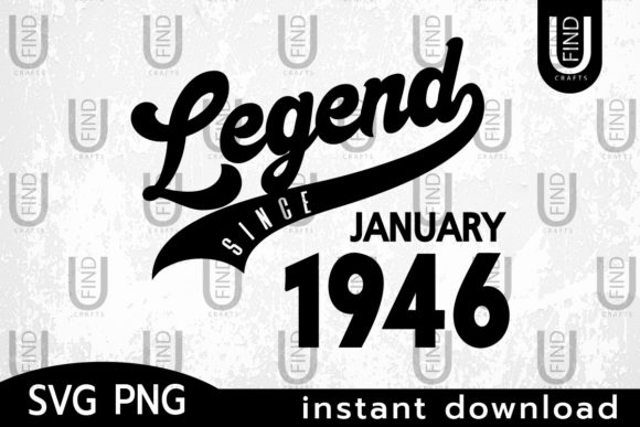 Vintage 1946, Legend Since January 1946