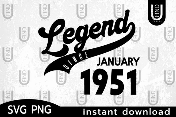 Vintage 1951, Legend Since January 1951