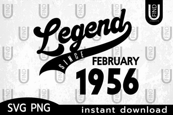 Vintage 1956, Legend Since February 1956